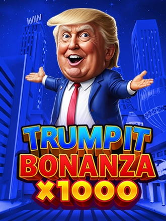 Trump It Bonanza